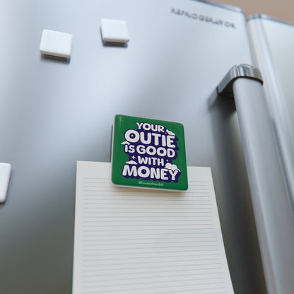 Ms. Casey’s Wellness Collection: "Your Outie is Good with Money" Affirmation Magnet