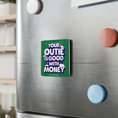Ms. Casey’s Wellness Collection: "Your Outie is Good with Money" Affirmation Magnet