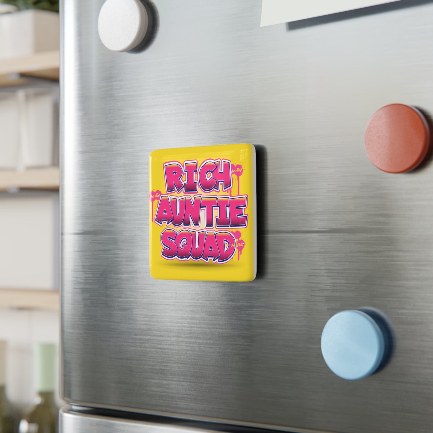 Rich Auntie Squad Porcelain Square Magnet (Graffiti)